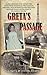 Greta's Passage by Andrew Warren