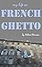 My Life as French Ghetto