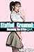 Stuffed and Creamed: Becoming the Office Slut (Older Man Younger Woman, Domination and Submission)