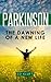 Parkinson - The Dawning of a New Life