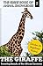 Giraffes: Towering Beauties of the African Savanna (The Great Book of Animal Knowledge (includes 20+ magnificent photos!) 3)
