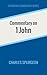 Commentary on 1 John (Spurgeon Commentary Series)