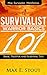 A Beginner's Urban Survival Prepping Guide: Survivalist Warrior Basics 101 : Basic Prepper And Survival Tips in the Prepping Urban Environment(The Prepper’s ... Survival Tips in the Prepping Ur Book 5)