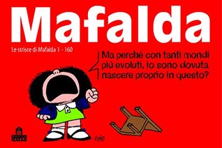 Mafalda Volume 1: Le strisce dalla 1 alla 160 (Kindle Edition)