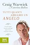 Tutti quanti abbiamo un angelo by Craig Warwick
