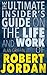 The Insider's Guide on the Life and Work of Robert Jordan
