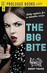 The Big Bite (Prologue Crime)