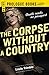 The Corpse Without a Country (Prologue Crime)