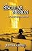 A Singular Mission: An Olym...