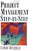 Project Management Step-by-Step