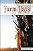 Farm Days by Susan Lawrence