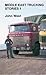 Middle East Trucking Storie...