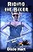 Riding the Biker (Casey the Cop Book 1)