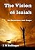 The Vision of Isaiah: Its Structure and Scope