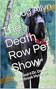 The Death Row Pet Show