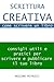 Scrittura Creativa (appunti su) come scrivere un libro (Italian Edition)