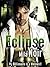 Eclipse by Mila Noir