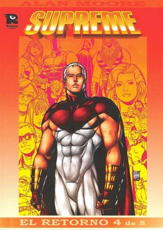 Supreme: El Retorno, 4 de 5 (Paperback)