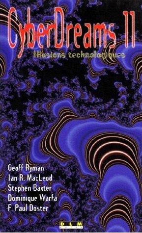 CyberDreams: illusions technologiques (Tome, #11)