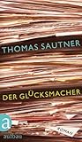 Der Glücksmacher Der Glücksmacher