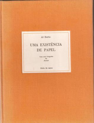 Uma Existência De Papel, Com Uma Fotografia Do Autor (Hardcover)