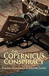 The Copernicus Conspiracy The Copernicus Conspiracy