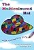 The Multicoloured Hat