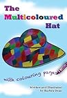 The Multicoloured Hat by Barbra Dean The Multicoloured Hat by Barbra Dean
