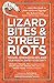 Lizard Bites & Street Riots: Travel Emergencies and Your Health, Safety & Security
