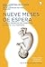 Nueve meses de espera (Vivir Mejor) (Spanish Edition)