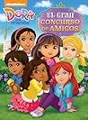 El Gran Concurso de Amigos (Dora and Friends) (Spanish Edition)