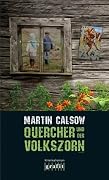 Quercher und der Volkszorn
