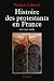Histoire des protestants en...