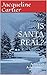 IS SANTA REAL?: A Secret Adventure
