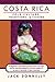 Costa Rica: Folk Culture, T...