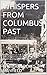 WHISPERS FROM COLUMBUS PAST by Thomas Locke Mayfield