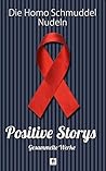 Positive Storys: ...