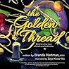 The Golden Thread...