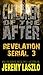 C.O.T.A. Revelation Serial #3 (C.O.T.A. Revelation Serials)