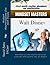 Mindset MastersVolume One - Walt Disney: How To Manifest Visions And Dreams and Solve Problems Like An Expert
