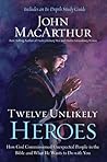 Twelve Unlikely H...