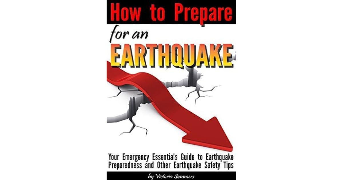 How to Prepare for an Earthquake: Your Emergency Essentials Guide to