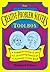 The Creative Problem Solver's Toolbox: A Complete Course in the Art of Creating Solutions to Problems of Any Kind