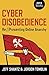 Cyber Disobedience: Re://Presenting Online Anarchy