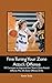 Fine Tuning Your Zone Attack Offense: 50 Concepts to Improve Your Team’s Zone Attack Offense Plus 50 Zone Offense Drills (Fine Tuning Your Team in the ... to Develop Players and Teams Book 5)
