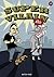 Super Vilain - tome1