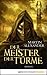 Der Meister der Türme by Martin Alexander