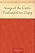 Songs of the Cattle Trail and Cow Camp