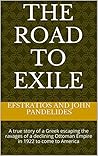 The Road to Exile...