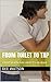 From Toilet to Tap by Dee Watson
